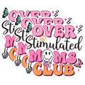 (3 Pack) Overstimulated Moms Club Decals - Mom Life - Funny Mom Laptop Decal - 3 Inches On Longest Side - Easy Peel & Apply - Made in USA - 3MCS1809