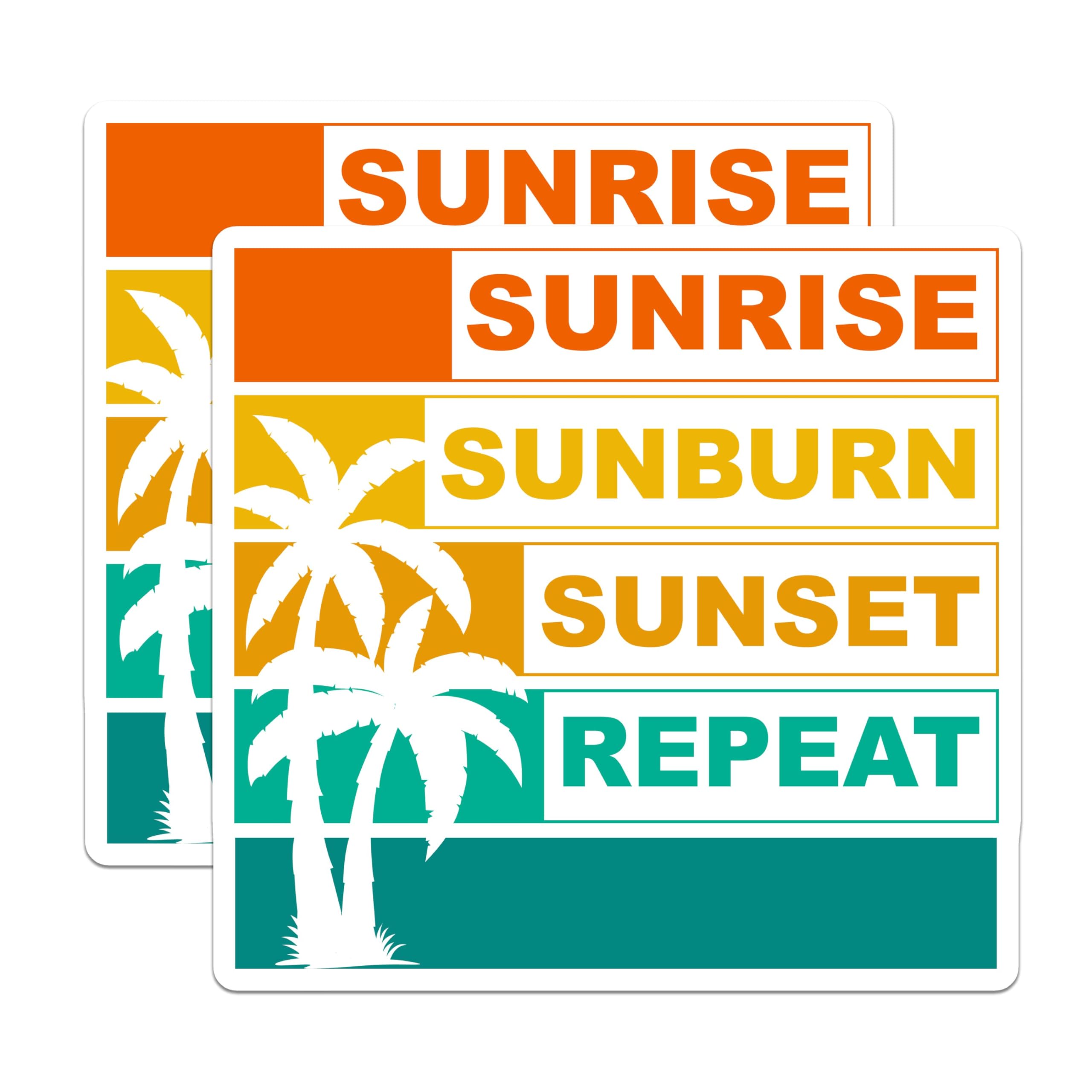 (2 Pack) Sunrise Sunburn Sunset Repeat Stickers - Tropical Vacation Stickers - Beach Day Stickers - 5" On Longest Side - Sticks to Smooth Flat Surfaces - Made in USA - BMCS5335