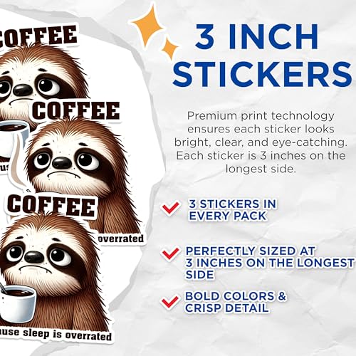 (3 Pack) Sloth Coffee Decals - Sleep is Overrated - Laptop Sticker - 3 Inches On Longest Side - Easy Peel & Apply - Made in USA - 3MCS1579