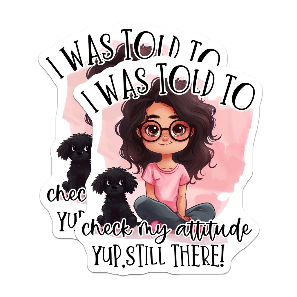 (2 Pack) Sassy Attitude Magnets - Funny Girl Dog Lover Quote - Cute Pet Mom Fridge Decor - Witty Humor Locker Magnet - Expressive Art Gift - 5" - Durable Magnet - Made in USA - MAG37875