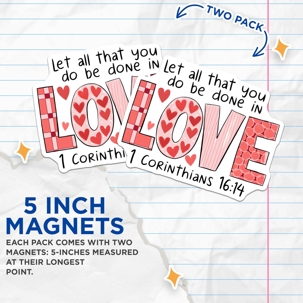 (2 Pack) Love Corinthians Magnets - Christian Verse Decor - Scripture Refrigerator Magnet - 5" On Longest Side - Premium Magnet - for Cars, Refrigerators, Toolboxes, Lockers - Made in USA - MAG17843
