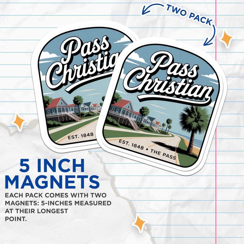 (2 Pack) Pass Christian Magnets - Coastal Souvenir - Mississippi Beach Decor - 5" On Longest Side - Premium Magnet - for Cars, Refrigerators, Toolboxes, Lockers - Made in USA - MAG17160