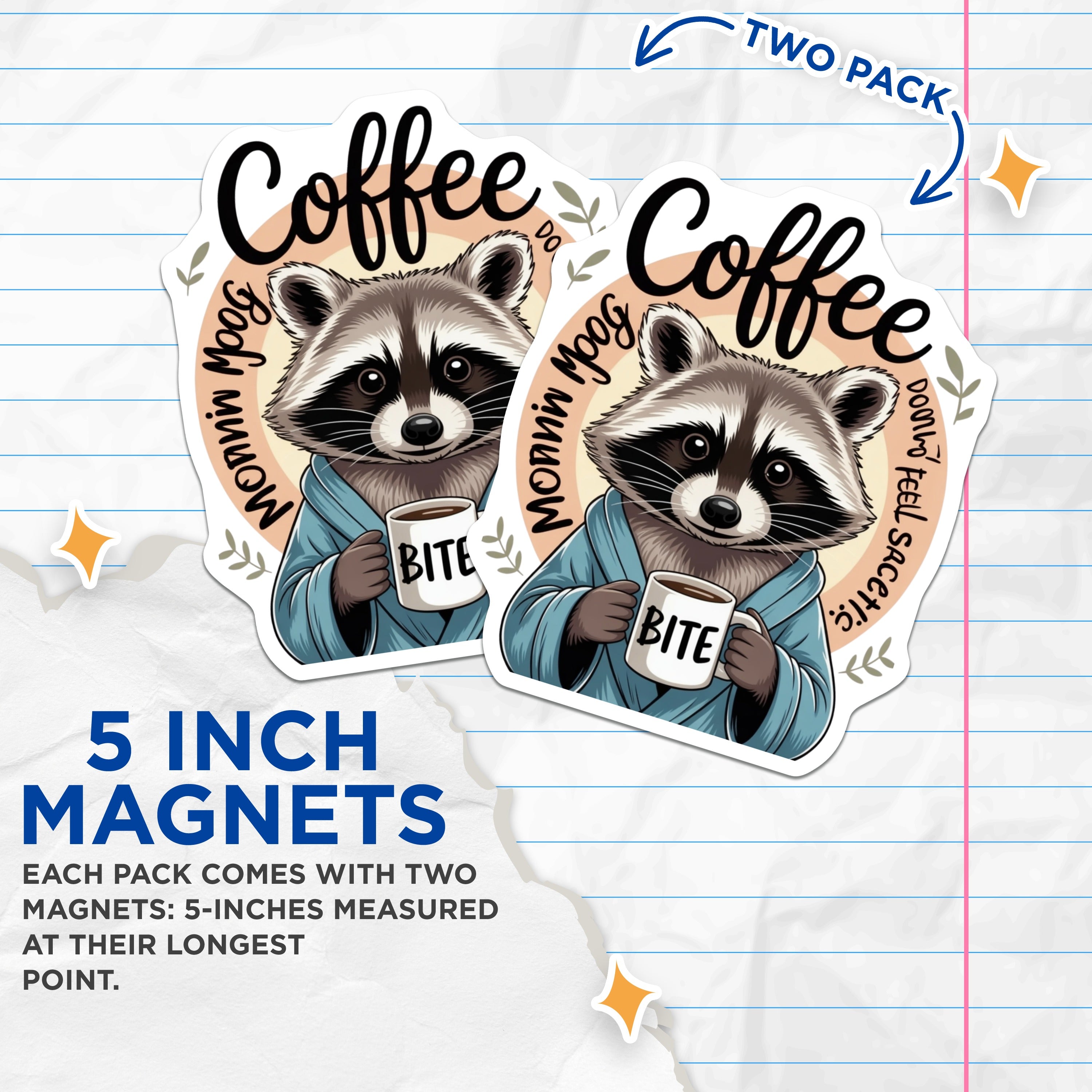 (2 Pack) Funny Raccoon Coffee Magnets - Sarcastic Morning Mood Fridge Decor - Animal Lover Kitchen Accent - 5 Inches On Longest Side - Thick Durable Magnet - Made in USA - MAG37936