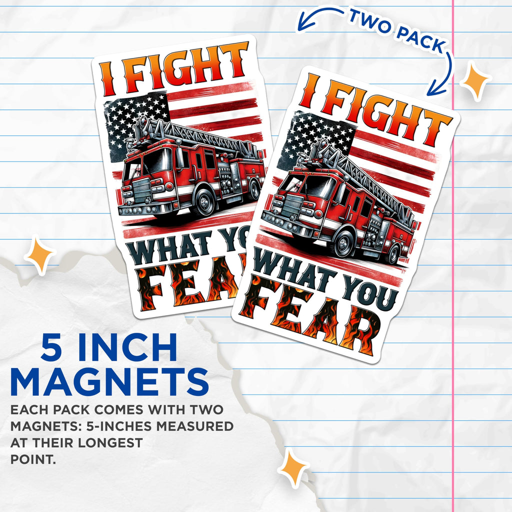 (2 Pack) Firefighter Magnets - American Flag - I Fight What You Fear - 5" On Longest Side - Premium Magnet - for Cars, Refrigerators, Toolboxes, Lockers - Made in USA - MAG15345