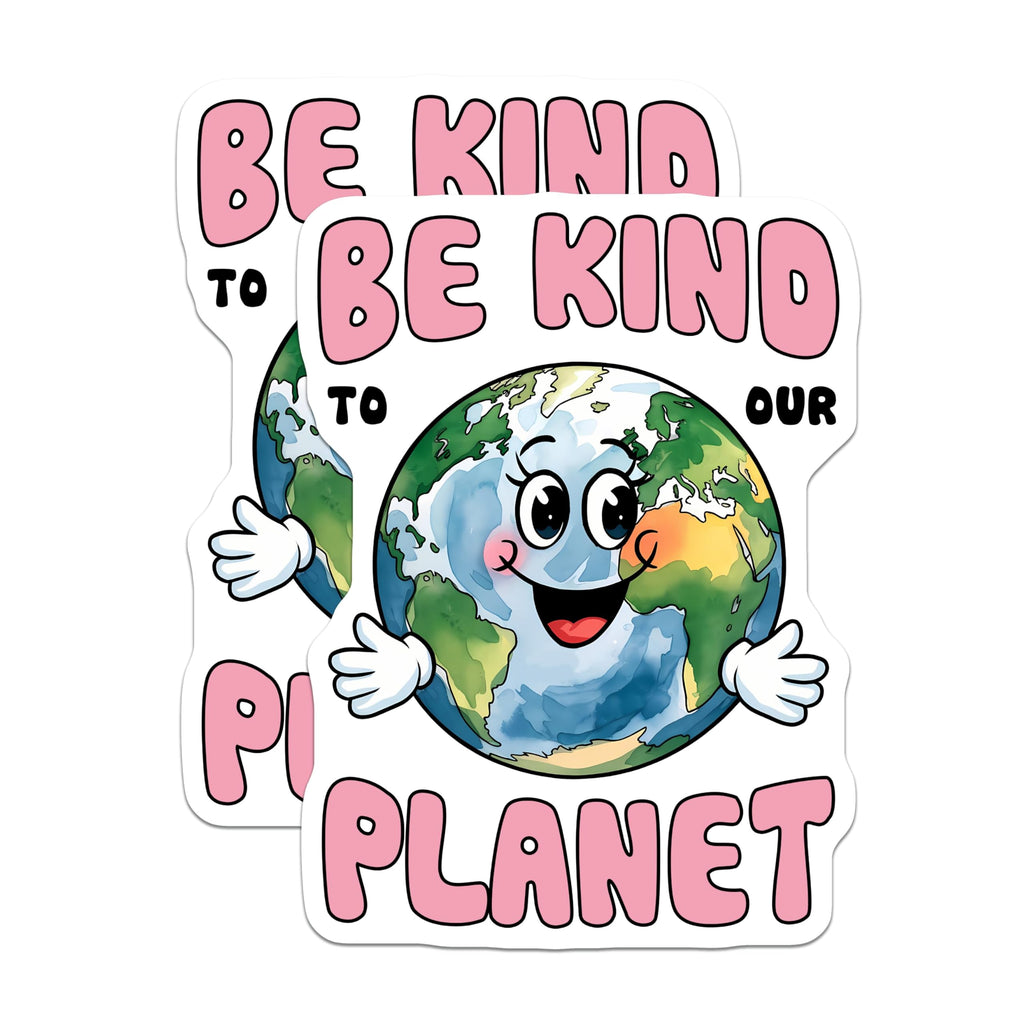 (2 Pack) Eco Friendly Stickers - Be Kind to Our Planet - Environmental Message - 5" On Longest Side - Sticks to Smooth Flat Surfaces - Made in USA - BMCS8445