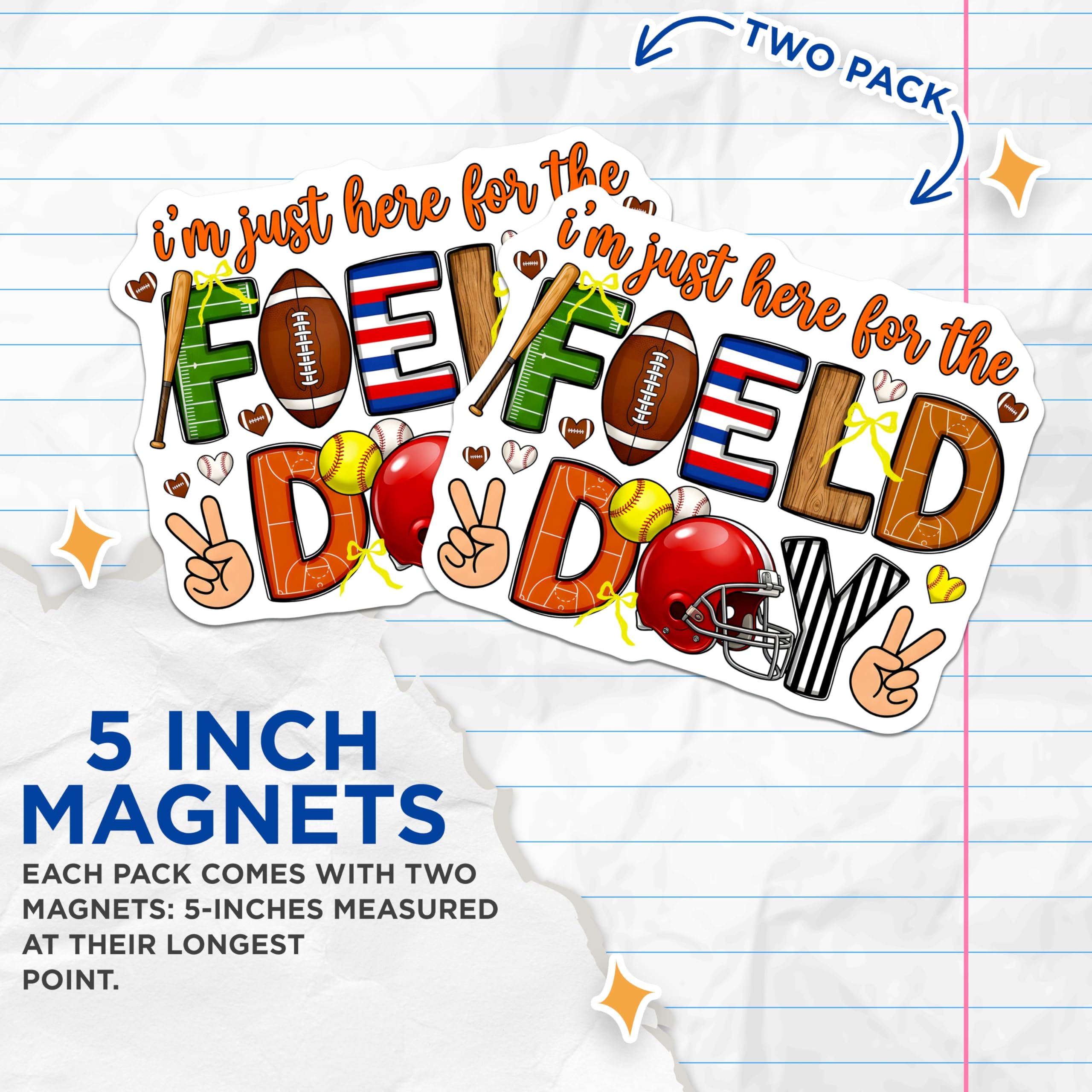 (2 Pack) I'm Just Here for The Field Day Magnets - School Event Decor - Multi Sport Refrigerator Magnet - 5 Inches On Longest Side - Thick Durable Magnet - Made in USA - MAG25566