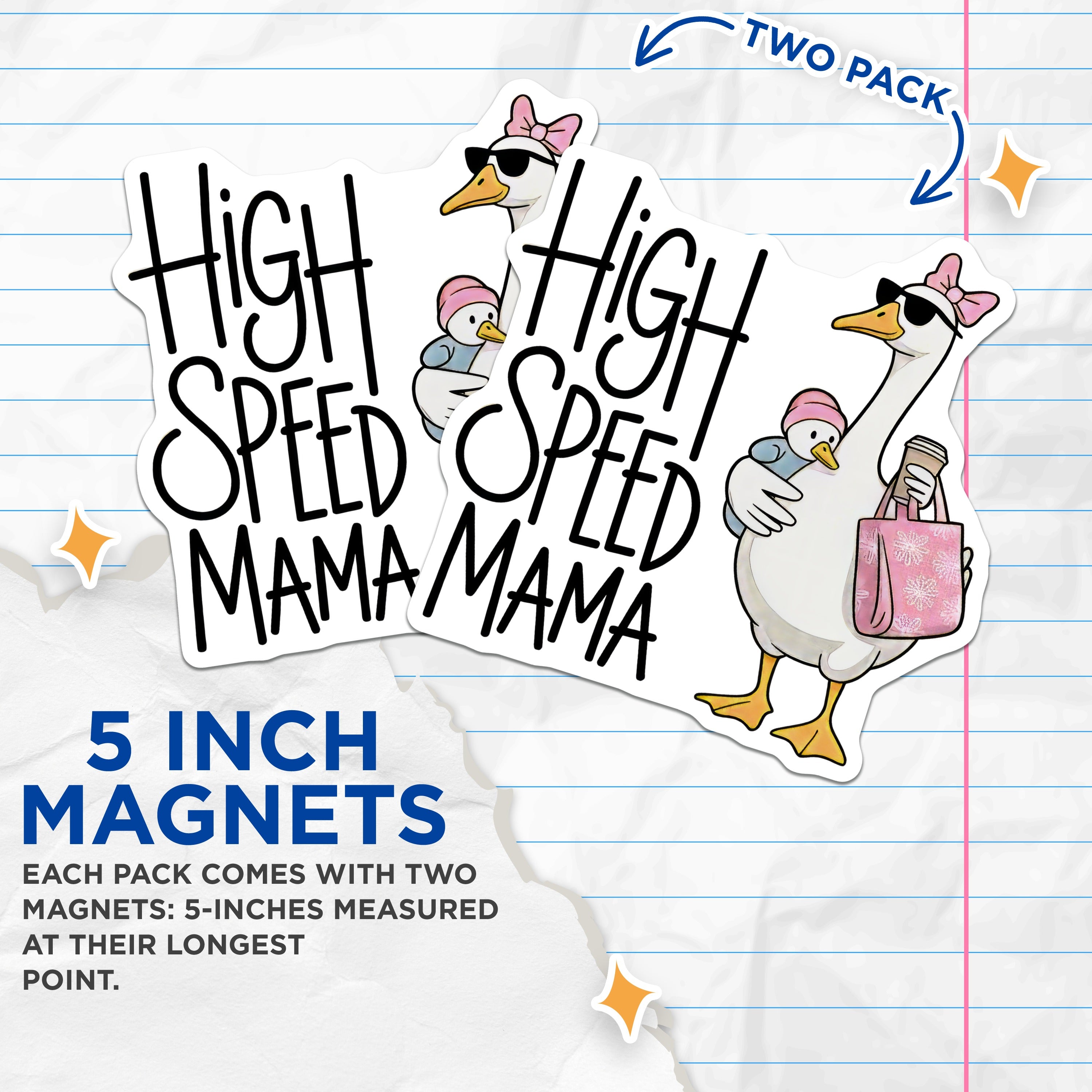 (2 Pack) High Speed Mama Magnets - Funny Mom Life Goose Magnets - New Mother Fridge Decor - Busy Parent Refrigerator - 5 Inches On Longest Side - Thick Durable Magnet - Made in USA - MAG38821