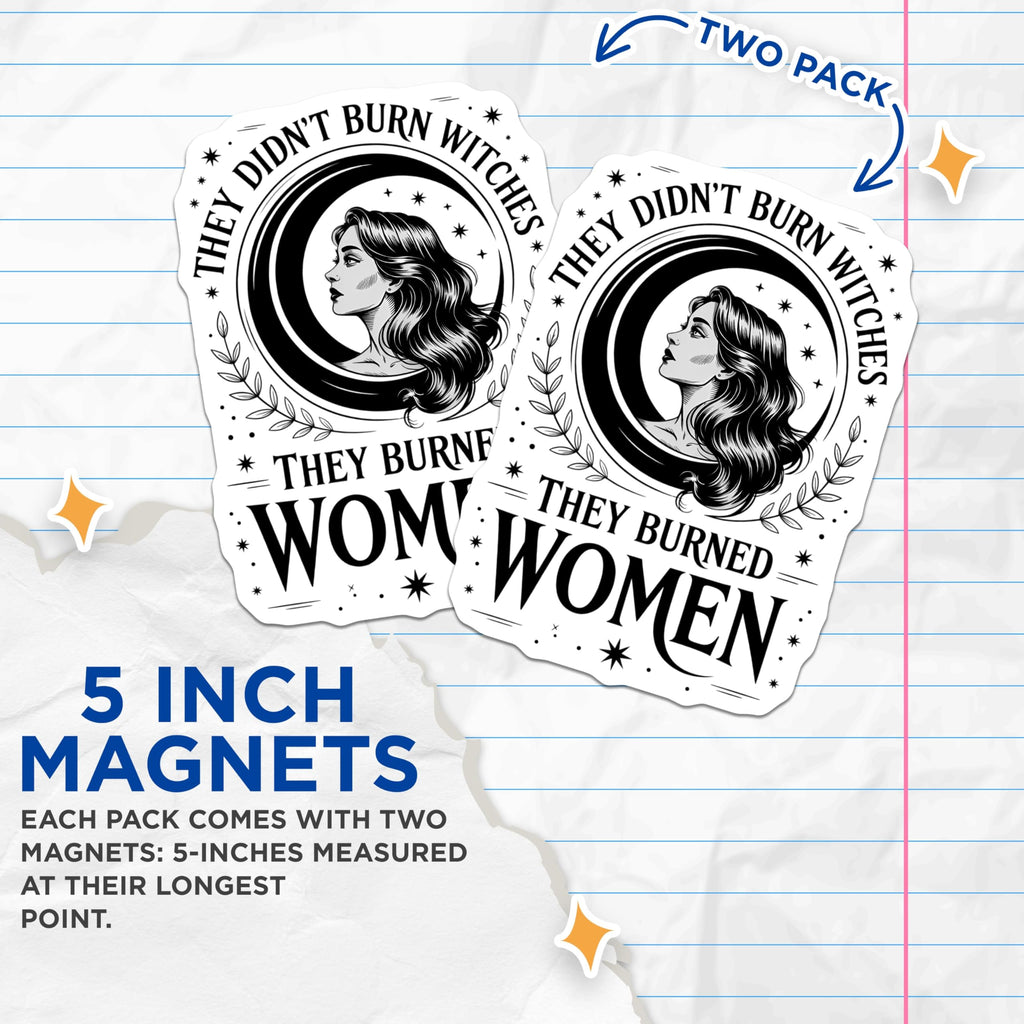 (2 Pack) Feminist Empowerment Magnets - Witchy Moon Quote - Strong Women Activism Decor - 5 Inches On Longest Side - Thick Durable Magnet - Made in USA - MAG21431