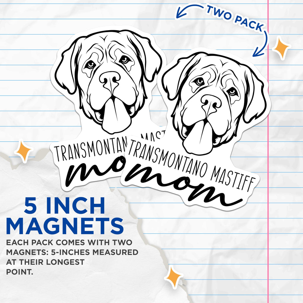 (2 Pack) Transmontano Mastiff Mom Magnets - Dog Mom Accessory - Breed Specific Pet Decor - 5 Inches On Longest Side - Thick Durable Magnet - Made in USA - MAG27049