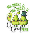 (2 Pack) We Make A Great Pear Magnets - Funny Couple Pun - Anniversary Love - St Patrick Day Decor - 5 Inches On Longest Side - Thick Durable Magnet - Made in USA - MAG39706