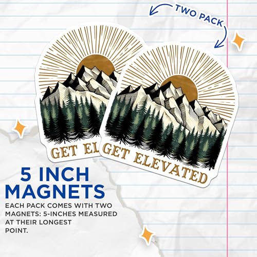 (2 Pack) Get Elevated Magnets - Inspirational Quote Magnets - Mountain Hiking Adventure Magnets - 5" On Longest Side - for Cars, Refrigerators, Toolboxes, Lockers - Made in USA BMCS3268