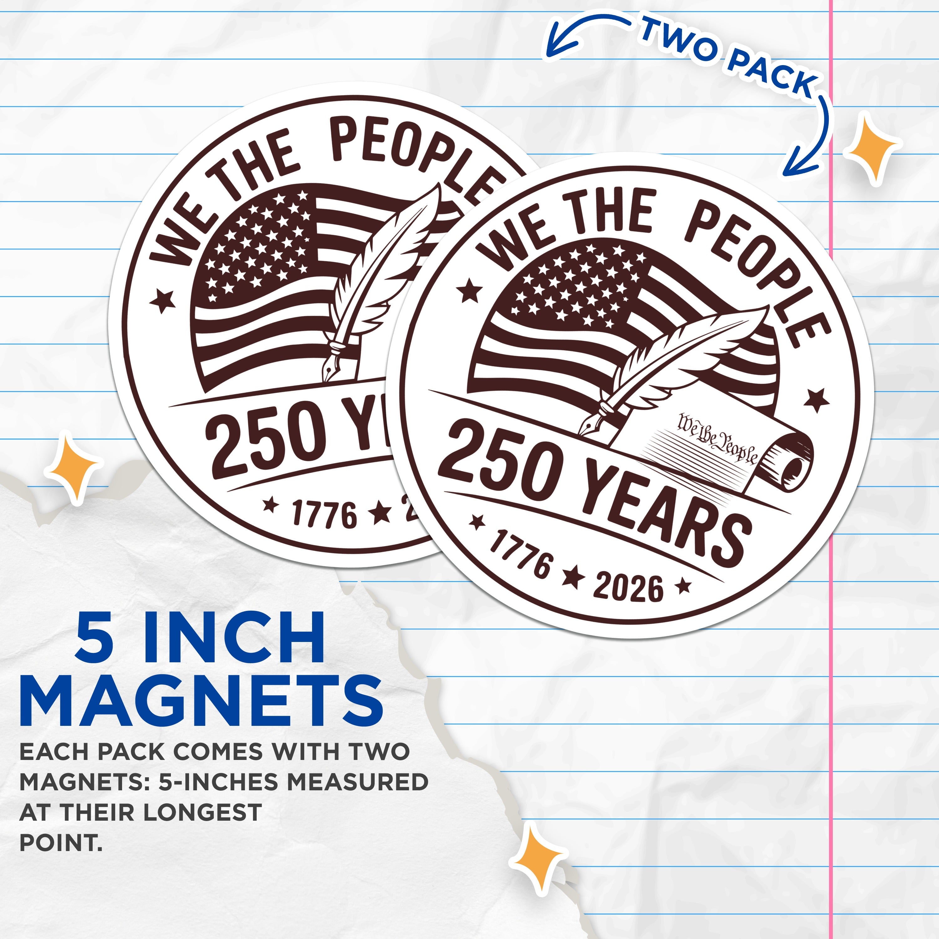(2 Pack) We The People Magnets - 250 Years Constitution - American History Art - 5 Inches On Longest Side - Thick Durable Magnet - Made in USA - MAG37050