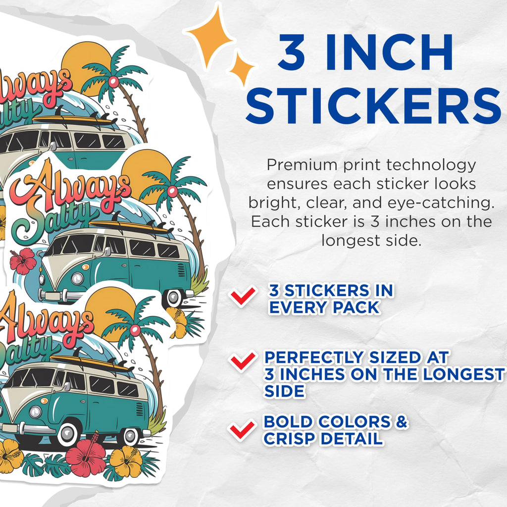 (3 Pack) Always Salty Decals - Beach Van - Laptop Decals - 3 Inches On Longest Side - Easy Peel & Apply - Made in USA - 3MCS8187