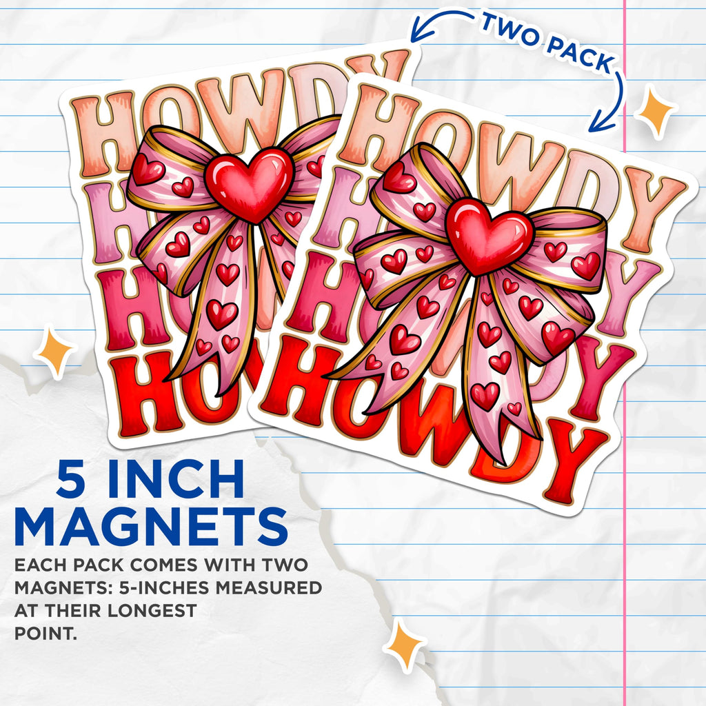 (2 Pack) Howdy Bow Magnets - Western Valentine Decor - Southern Charm Home Accessories - 5 Inches On Longest Side - Thick Durable Magnet - Made in USA - MAG26460