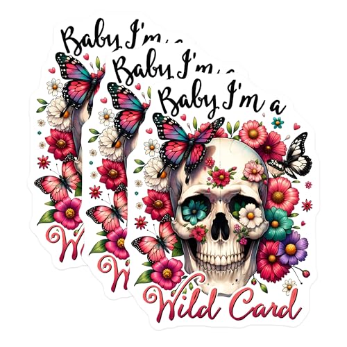 (3 Pack) Skull and Butterfly Decals - Floral Skull - Baby Im a Wild Card Sticker - 3 Inches On Longest Side - Easy Peel & Apply - Made in USA - 3MCS6155