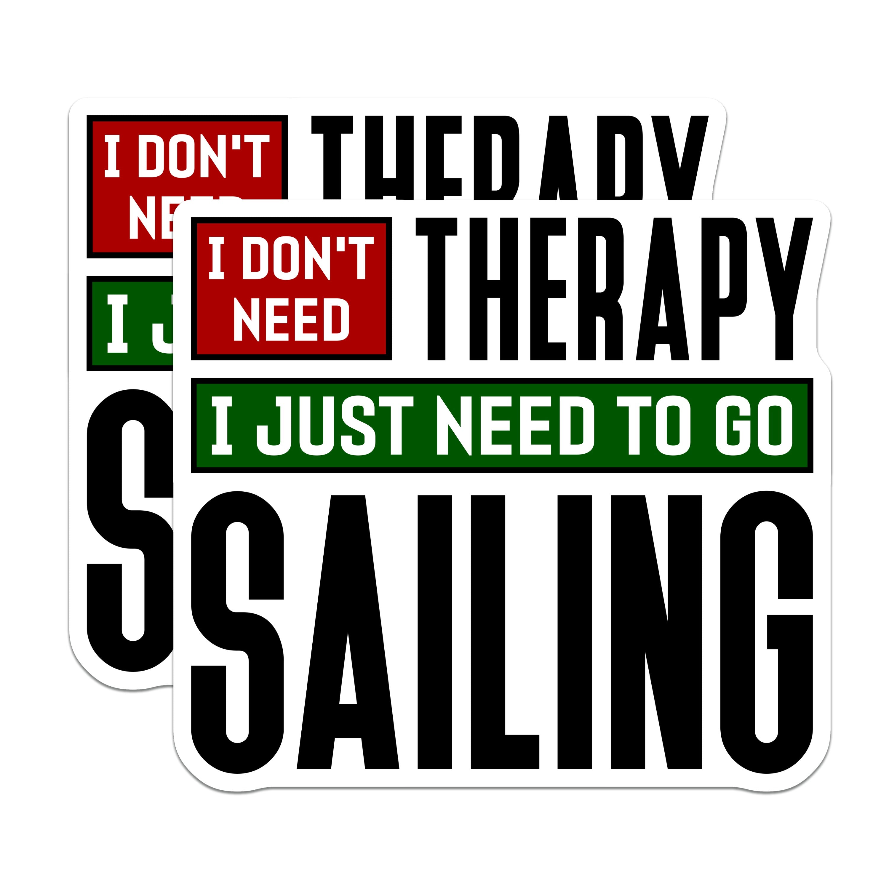 (2 Pack) Sailing Therapy Magnets - Funny Sailor Decor - Boat Life Essentials - Ocean Lover Refrigerator Magnets - 5 Inches On Longest Side - Thick Durable Magnet - Made in USA - MAG39904