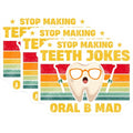 (3 Pack) Funny Dentist Decals - Teeth Jokes - Dental Hygienist - Oral B Mad - Retro Style - Laptop Decals- 3 Inches On Longest Side - Easy Peel & Apply - Made in USA - 3MCS5007