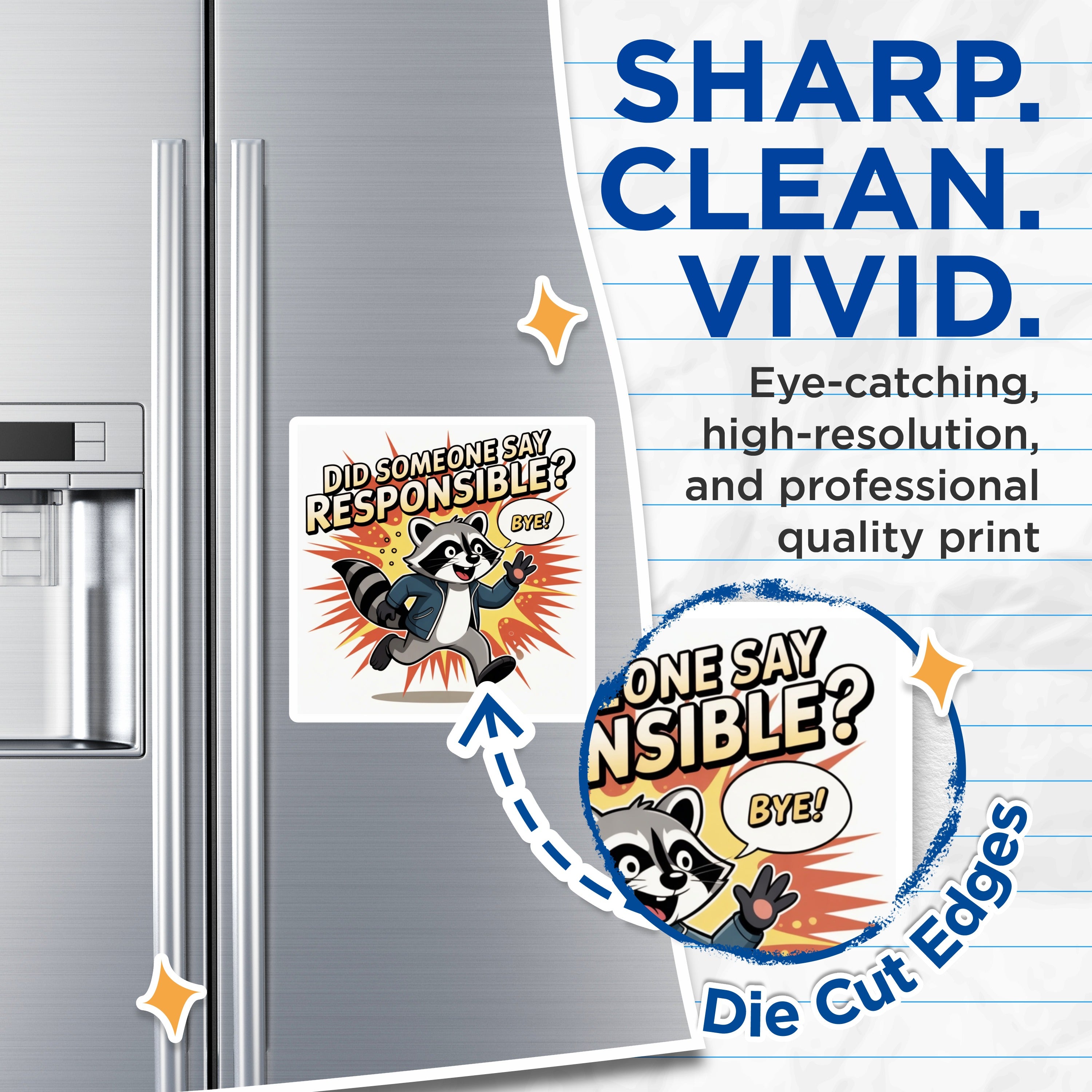 (2 Pack) Responsible Raccoon Magnets - Funny Fridge Decor - Sarcastic Humor Accessory - Witty Animal Statement - 5 Inches On Longest Side - Thick Durable Magnet - Made in USA - MAG39948