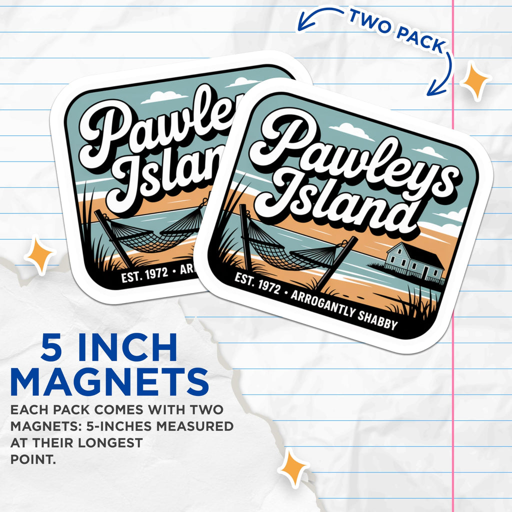 (2 Pack) Pawleys Island Magnets - South Carolina Decor - Coastal Beach House Magnet - 5" On Longest Side - Premium Magnet - for Cars, Refrigerators, Toolboxes, Lockers - Made in USA - MAG18684