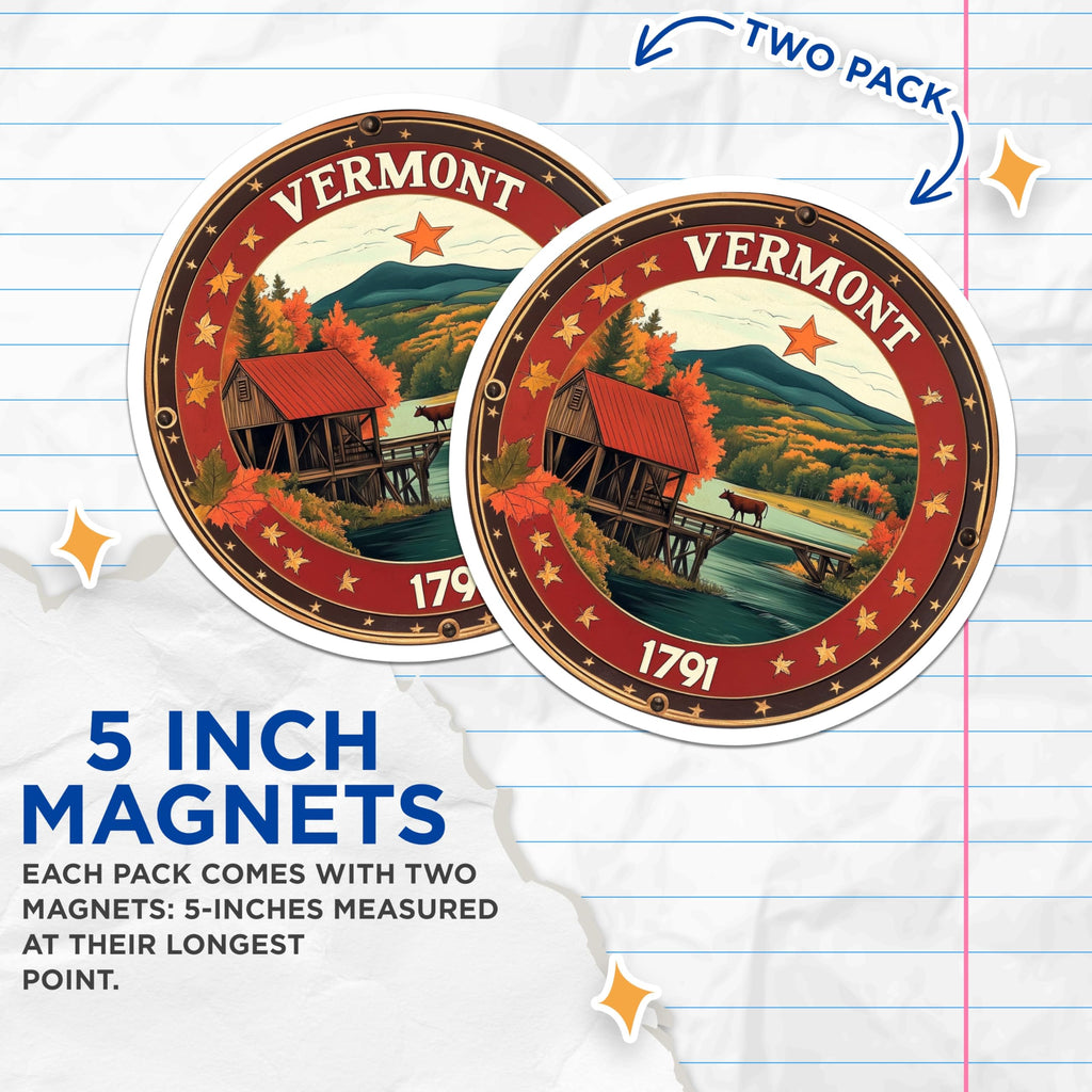 (2 Pack) Vermont State Seal Magnets - Travel Souvenir - New England Fridge Decor - 5" On Longest Side - Premium Magnet - for Cars, Refrigerators, Toolboxes, Lockers - Made in USA - MAG15116
