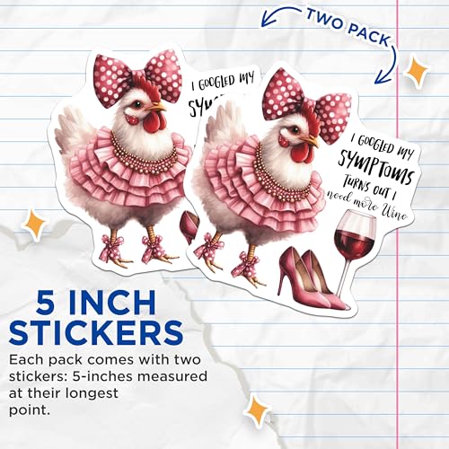 (2 Pack) Chicken Quote Stickers - Funny Animal Stickers - Wine Lover Stickers - 5" On Longest Side - Sticks to Smooth Flat Surfaces - Made in USA - BMCS4505