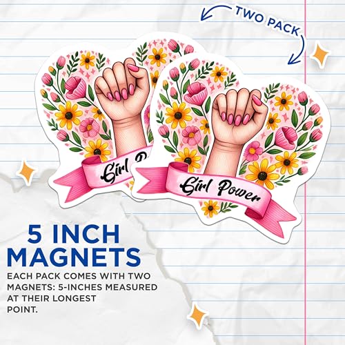 (2 Pack) Girl Power Magnets Magnets - Flower Design - Feminist Art - 5" On Longest Side - Made in USA - Sticks to Refrigerators & Metal Surfaces - MAG8351