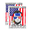 (2 Pack) Drinkin Like Lincoln Magnets - Funny Abraham Lincoln - Patriotic Beer Decor for Men - 5 Inches On Longest Side - Thick Durable Magnet - Made in USA - MAG27251