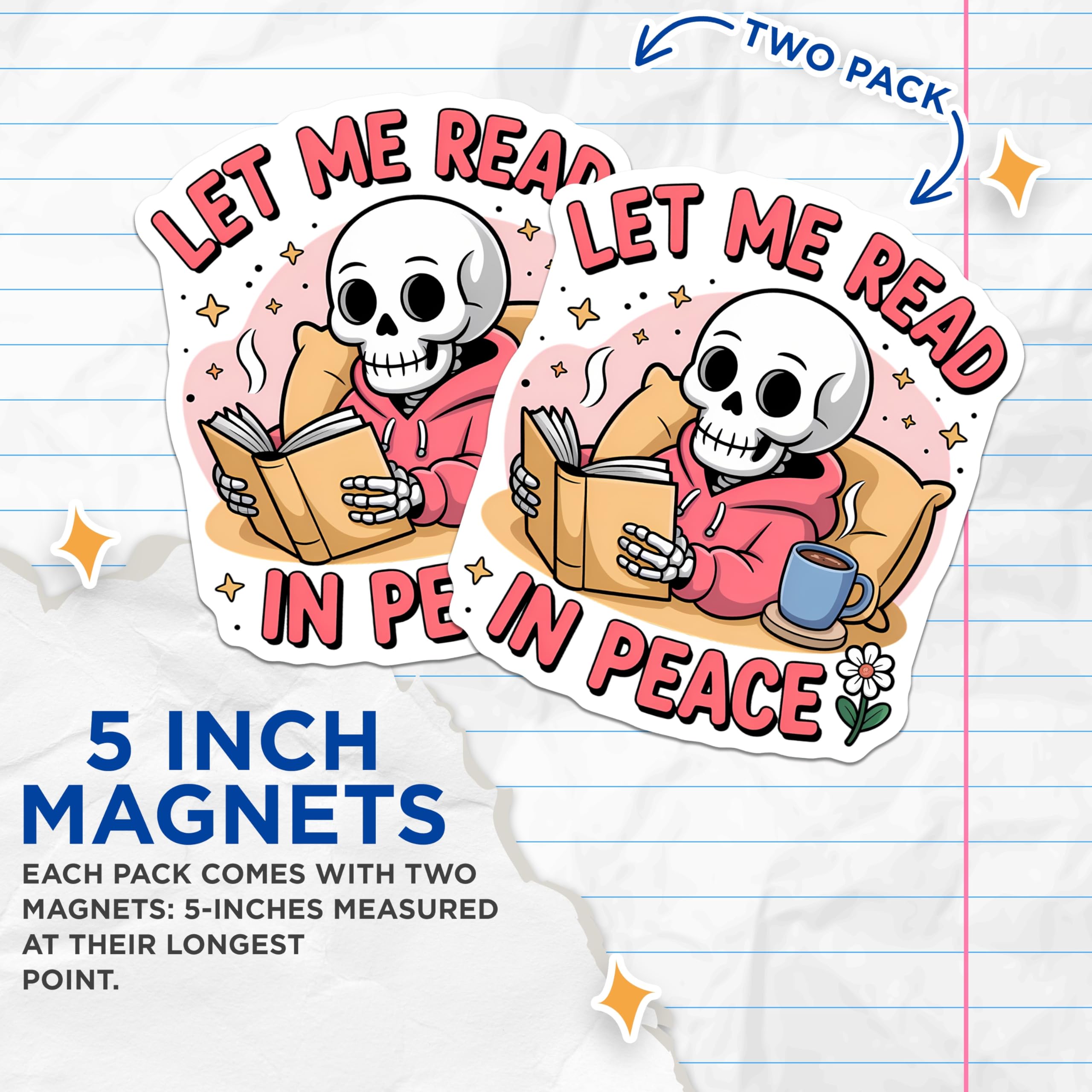 (2 Pack) Skeleton Reading Magnets - Let Me Read in Peace Decal - Book Lover Skull Decor - 5 Inches On Longest Side - Thick Durable Magnet - Made in USA - MAG22550
