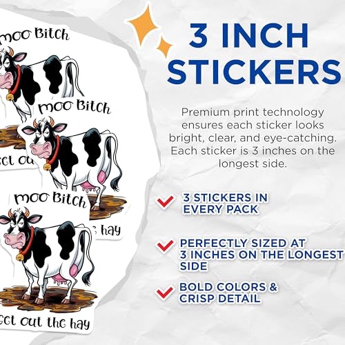 (3 Pack) Funny Cow Decals - Sarcastic Cow - Moo Bitch Get Out The Hay - 3 Inches On Longest Side - Easy Peel & Apply - Made in USA - 3MCS8486