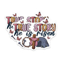(2 Pack) True Story He is Risen Magnets - Christian Easter Decor - Religious Faith Refrigerator - 5 Inches On Longest Side - Thick Durable Magnet - Made in USA - MAG26591