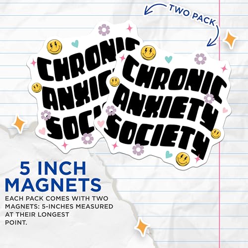 (2 Pack) Chronic Anxiety Society Magnets - Positive Vibes - 5" On Longest Side - for Cars, Fridges, Toolboxes - Made in USA - MAG7679