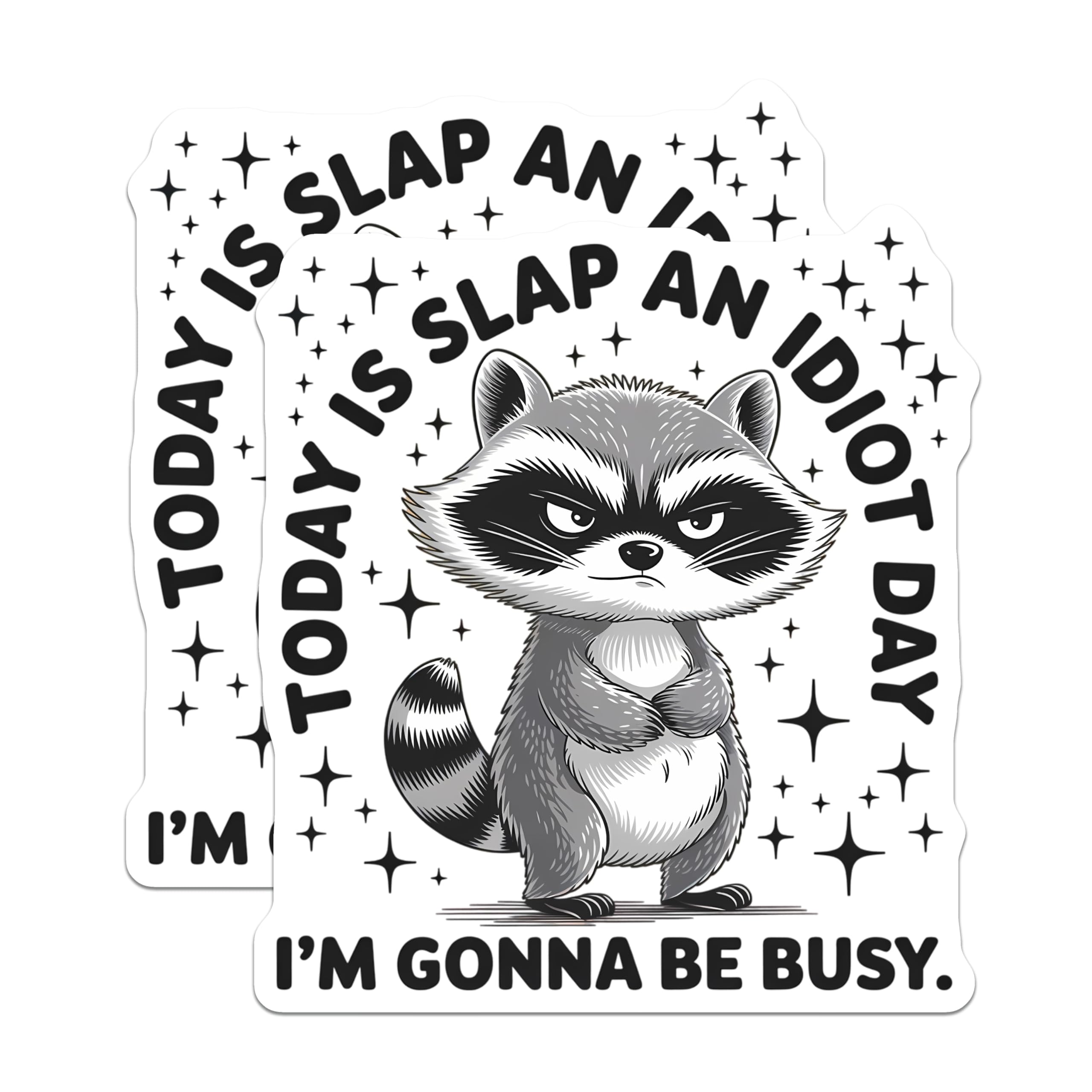 (2 Pack) Today is Slap an Idiot Day Busy Magnets - Funny Raccoon Humor Decor - Sarcastic Fridge Locker Accessory - 5 Inches On Longest Side - Thick Durable Magnet - Made in USA - MAG22703