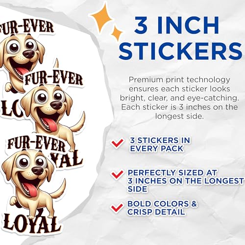 (3 Pack) Fur Ever Loyal Decals - Cartoon Dog Stickers - Dog Lover Decals - 3 Inches On Longest Side - Easy Peel & Apply - Made in USA - 3MCS1282