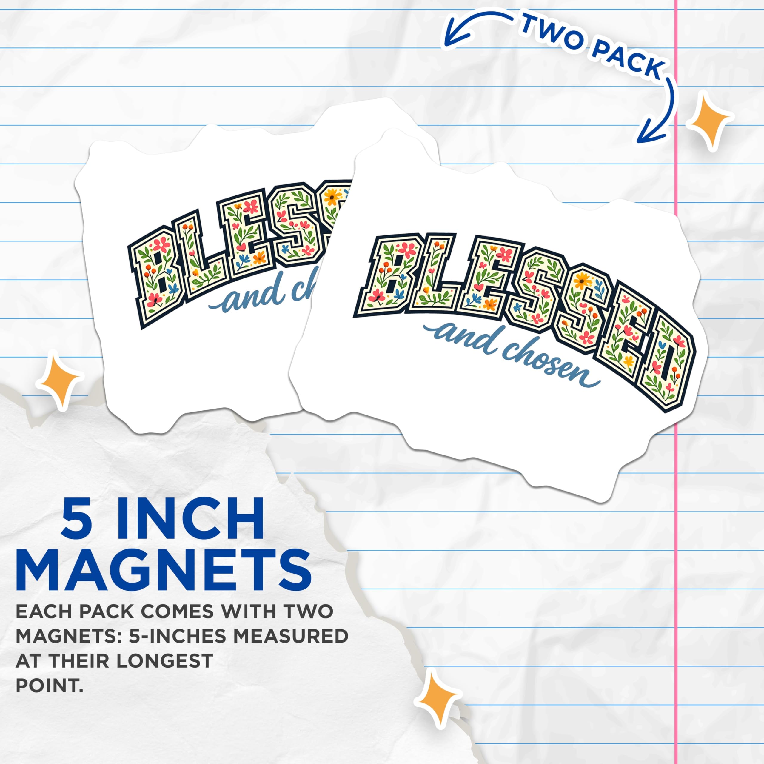 (2 Pack) Blessed and Chosen Magnets - Floral Inspirational Decor - Christian Faith Scripture Art - 5 Inches On Longest Side - Thick Durable Magnet - Made in USA - MAG20572