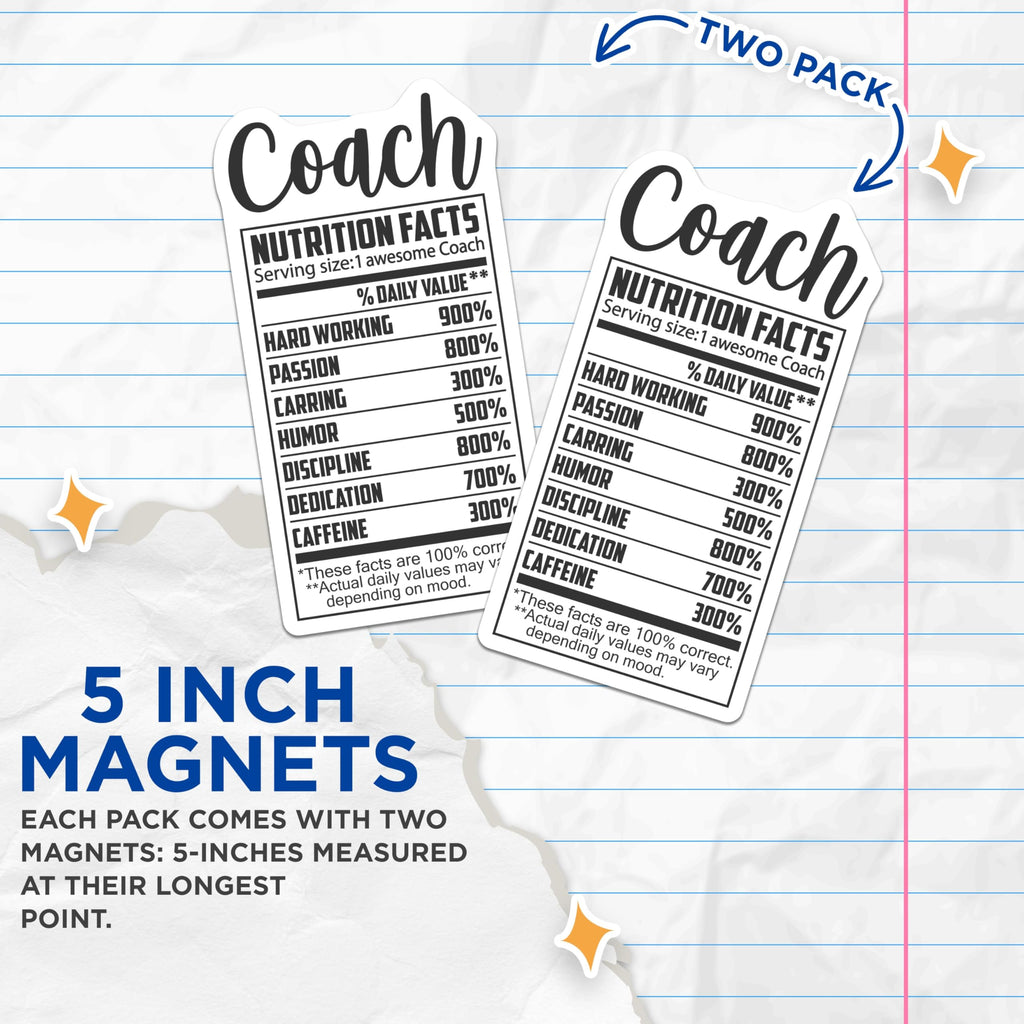 (2 Pack) Coach Nutrition Facts Magnets - Funny Coach Memes - Coach Appreciation - 5" On Longest Side - Premium Magnet - for Cars, Refrigerators, Toolboxes, Lockers - Made in USA - MAG15163