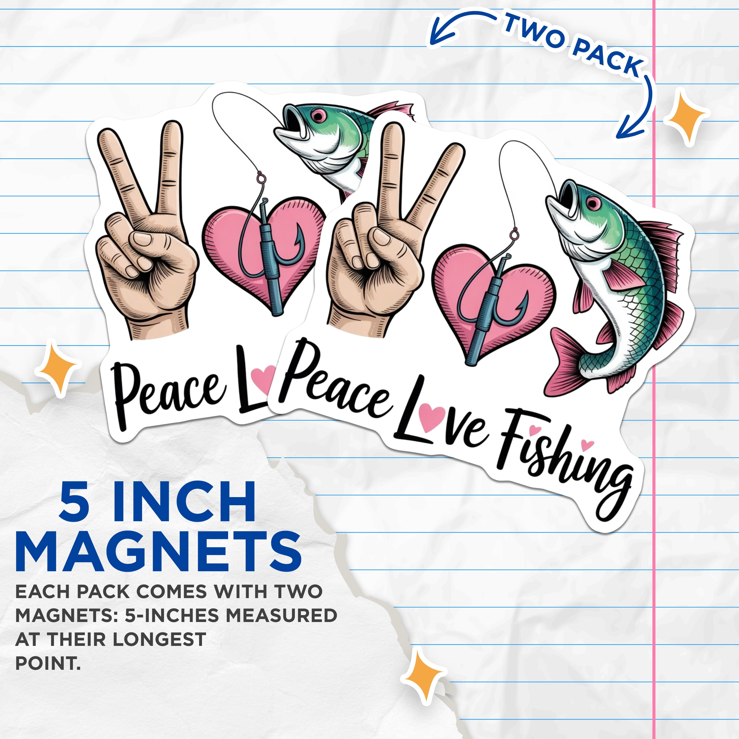 (2 Pack) Peace Love Fishing Magnets - Funny Fisherman Decor - Angler Refrigerator Art - Outdoor Enthusiast Accessory - 5 Inches On Longest Side - Thick Durable Magnet - Made in USA - MAG38302