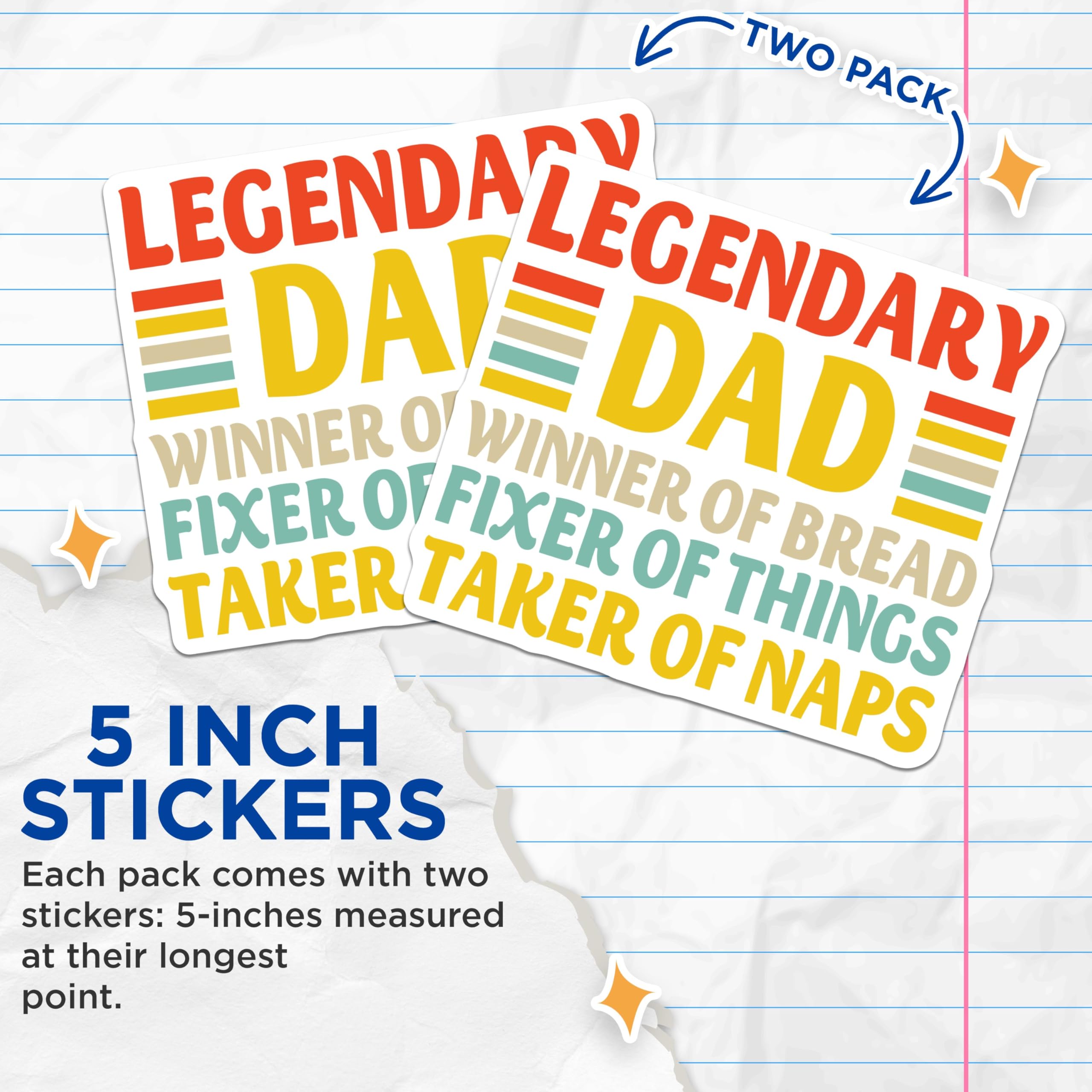 (2 Pack) Legendary Dad Stickers - Winner of Bread - Fixer of Things - Taker of Naps - 5" On Longest Side - Sticks to Smooth Flat Surfaces - Made in USA - BMCS4711