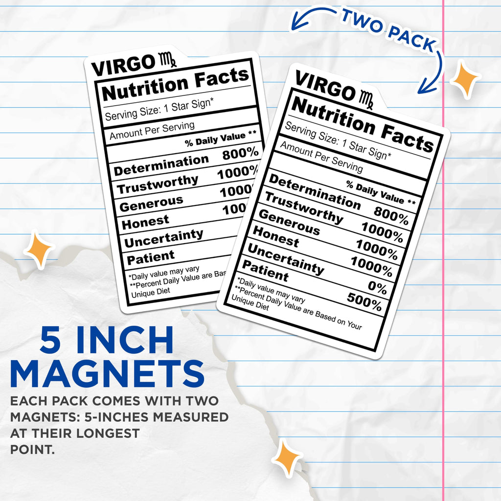 (2 Pack) Virgo Nutrition Facts Magnets - Zodiac Sign - Astrology Refrigerator Magnets - 5" On Longest Side - Premium Magnet - for Cars, Refrigerators, Toolboxes, Lockers - Made in USA - MAG15861