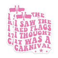 (2 Pack) Red Flags Magnets Magnets - Funny Quote - Sarcastic Humor - 5" On Longest Side - Made in USA - Sticks to Refrigerators & Metal Surfaces - MAG8488