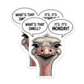 (2 Pack) Ostrich Monday Magnets - Funny Work Humor Decor - Relatable Fridge Gag - Bird Lover Office Accessory - 5 Inches On Longest Side - Thick Durable Magnet - Made in USA - MAG39075