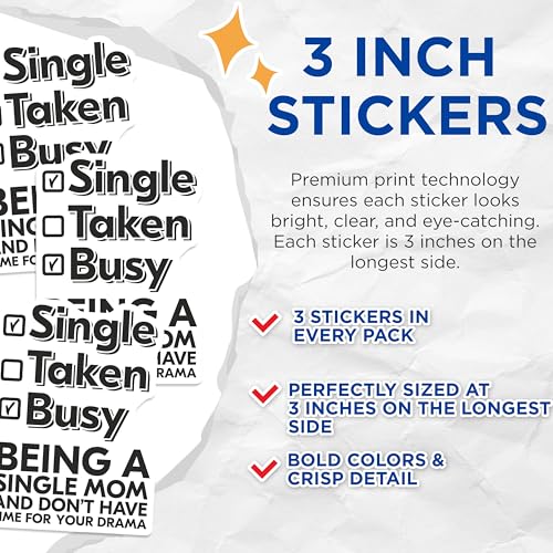 (3 Pack) Single Mom Decals - Busy Single Mom - Dont Have Time for Drama - 3 Inches On Longest Side - Easy Peel & Apply - Made in USA - 3MCS7975