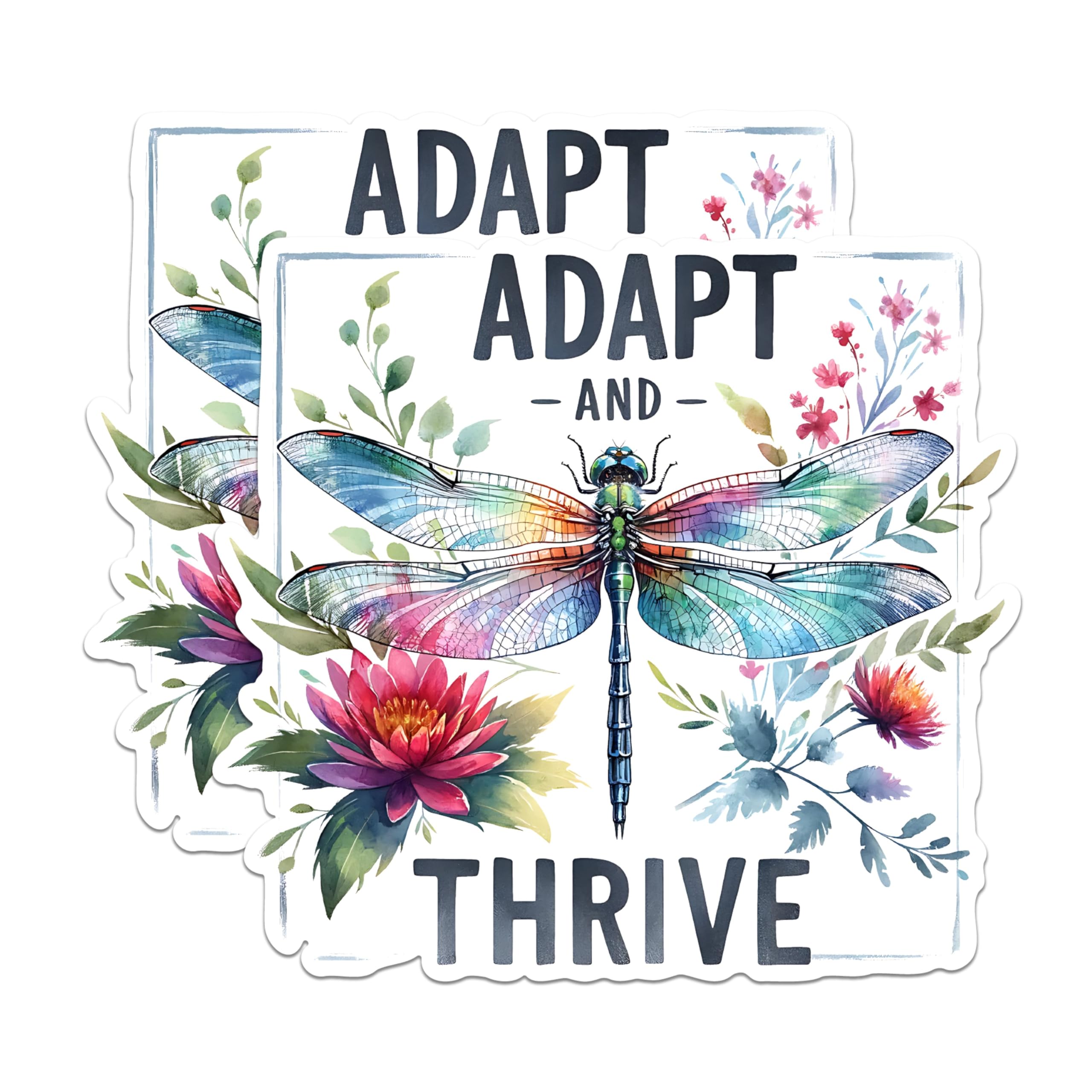 (2 Pack) Adapt and Thrive Magnets - Motivational Dragonfly Magnets - Floral Inspirational Magnets- 5" On Longest Side - for Fridges, Toolboxes, Cars - Made in USA - MAG2696