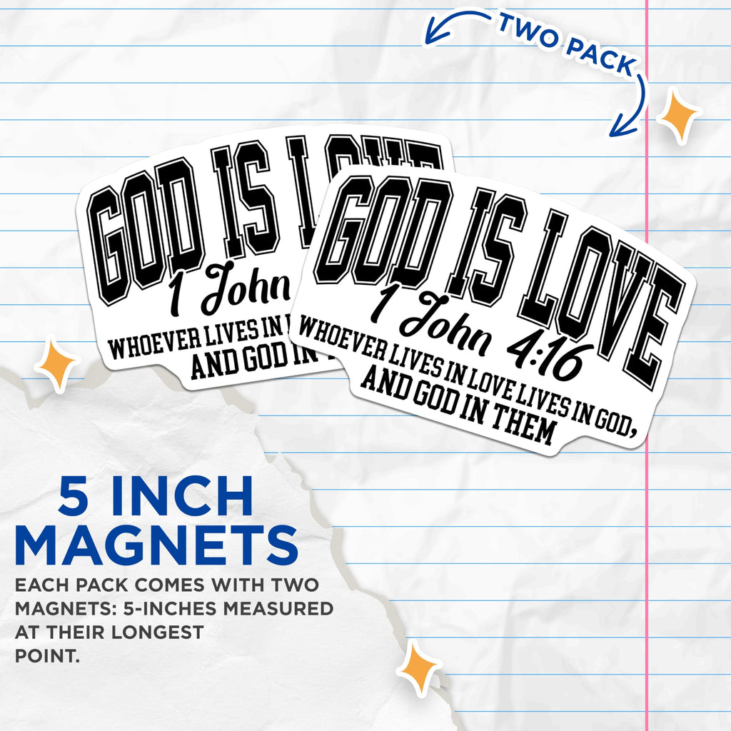 (2 Pack) God is Love Magnets - 1 John 4:16 Scripture Verse - Christian Faith Based Decor - 5 Inches On Longest Side - Thick Durable Magnet - Made in USA - MAG26510