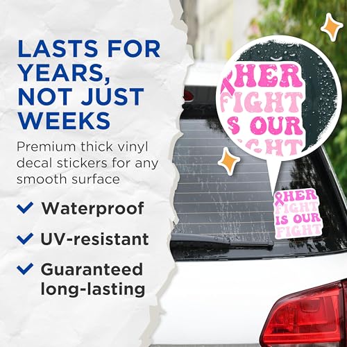(2 Pack) Her Fight is Our Fight Stickers - Cancer Awareness - Motivational Vinyl Decals for Laptops and Water Bottles - 5" On Longest Side - Sticks to Smooth Flat Surfaces - Made in USA - BMCS8833
