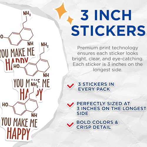 (3 Pack) Serotonin Decals - You Make Me Happy - Molecule Decals - 3 Inches On Longest Side - Easy Peel & Apply - Made in USA - 3MCS6786