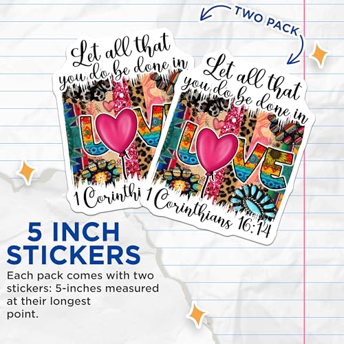 (2 Pack) Let All That You Do Be Done in Love Stickers - 1 Corinthians Bible Verse - Motivational Christian Quotes - 5" On Longest Side - Sticks to Smooth Flat Surfaces - Made in USA - BMCS6233