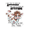 (2 Pack) Check My Attitude Stickers - Funny Quote Stickers - Animal Humor Stickers - 5" On Longest Side - Sticks to Smooth Flat Surfaces - Made in USA - BMCS9804