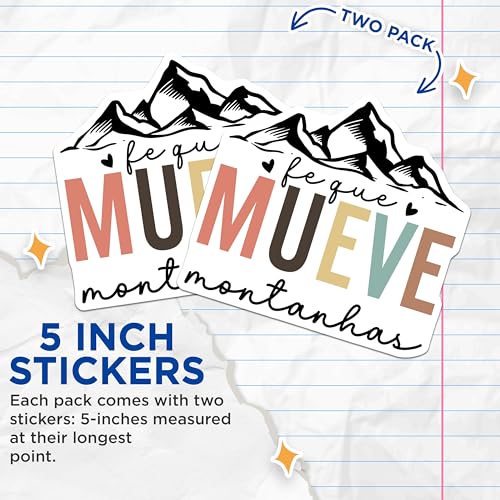 (2 Pack) Motivational Mountain Stickers - Spanish Inspirational Stickers - Fe que Mueve Montanhas Decal - 5" On Longest Side - Sticks to Smooth Flat Surfaces - Made in USA - BMCS3868