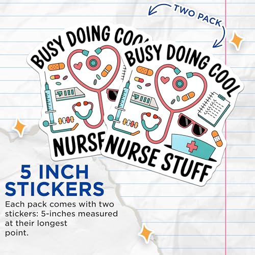 (2 Pack) Busy Doing Cool Nurse Stuff Stickers - Funny Nurse Quotes - Medical Decorations - Cute Nursing Icons - 5" On Longest Side - Sticks to Smooth Flat Surfaces - Made in USA - BMCS6402