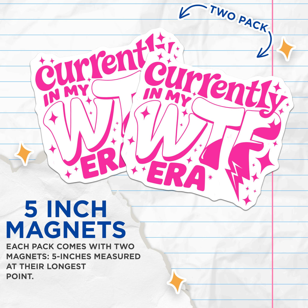 (2 Pack) WTF Era Magnets - Sarcastic Phrase - Funny Magnets - 5" On Longest Side - Premium Magnet - for Cars, Refrigerators, Toolboxes, Lockers - Made in USA - MAG14071